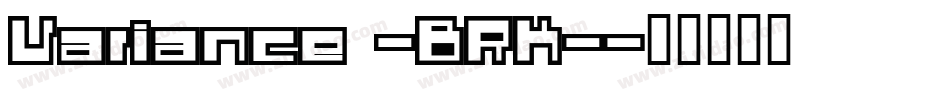 Variance -BRK-字体转换